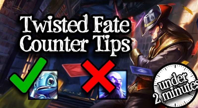 Khắc chế Twisted Fate