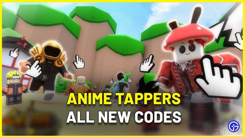 Code Anime Tappers