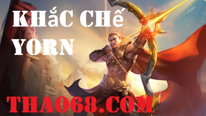 khắc chế Yorn