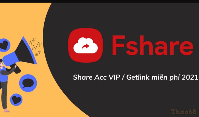Share Acc Fshare miễn phí hôm nay: Chia sẻ tài khoản, Nick Fshare.vn VIP