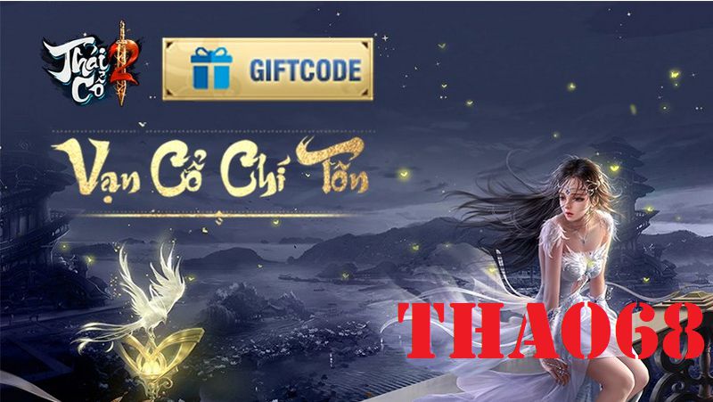 code Thái Cổ 2: Dị Thế Đại Lục
